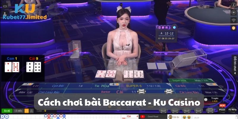 Cách chơi Baccarat - Ku Casino