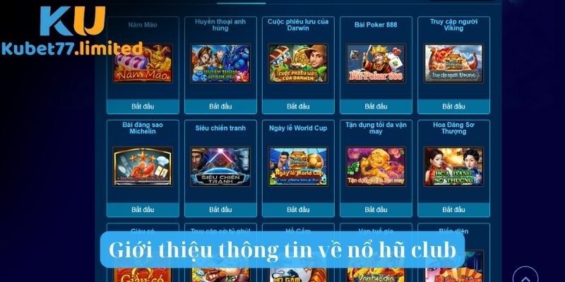 Giới thiệu thông tin về nổ hũ club