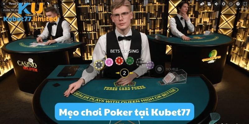 mẹo chơi poker