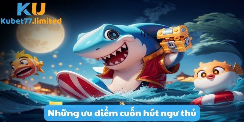 Ngư thủ bị cuốn hút bởi những ưu điểm mà tựa game sở hữu