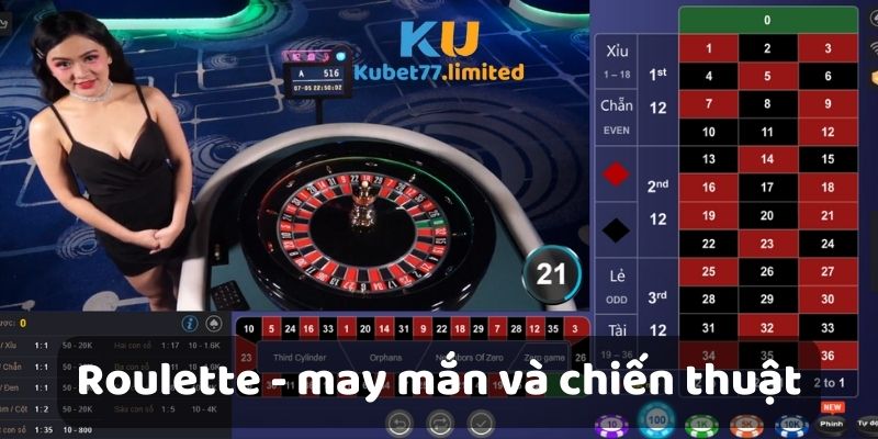 Roulette - Sự kết hợp giữa may mắn và chiến thuật hợp lý