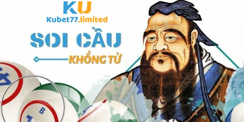 Soi Cầu Xổ Số Khổng Tử Là Gì?